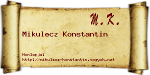 Mikulecz Konstantin névjegykártya